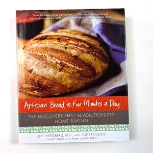 Artisan Bread in Five Minutes a Day Book Jeff Hertzberg Cookbook